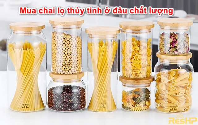 mua-chai-lo-thuy-tinh-o-dau-chat-luong